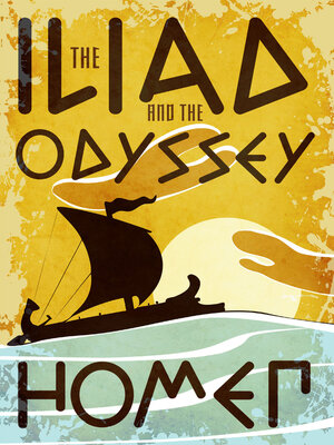 cover image of The Iliad and the Odyssey
